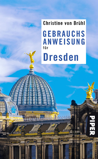 Christine von Brühl - Cover Gebrauchsanweisung für Dresden